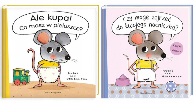NASZA KSIĘGARNIA Ale kupa! Co masz w pieluszce?