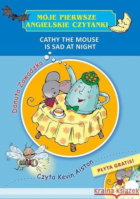 Moje pierwsze angielskie czytanki. Cathy the Mouse