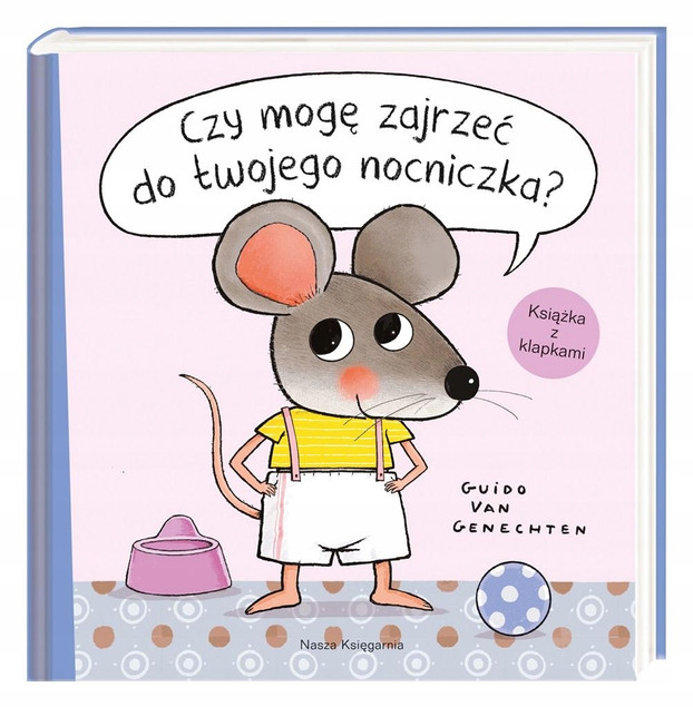 NASZA KSIĘGARNIA Ale kupa! Co masz w pieluszce?