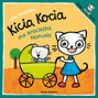 Kicia Kocia Ma Braciszka Nunusia Anita Głowińska 2+ Media Rodzina