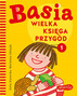 Basia. Wielka księga przygód.