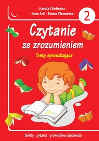 Czytanie ze zrozumieniem. Testy sprawdzające. Część 2