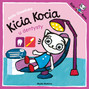 Kicia Kocia U Dentysty Anita Głowińska 2+ Media Rodzina