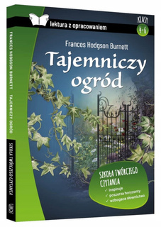Tajemniczy Ogród Lektura z Opracowaniem Frances Hodgson Burnett SBM