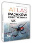 Atlas Pająków Egzotycznych 100 Gatunków SBM