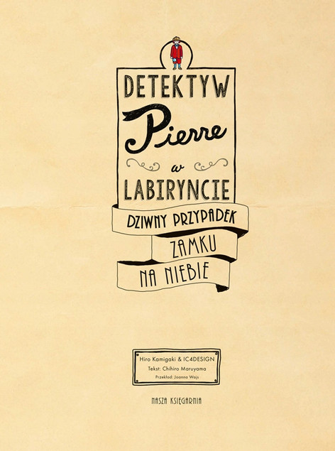 Detektyw Pierre w labiryncie. Dziwny przypadek..