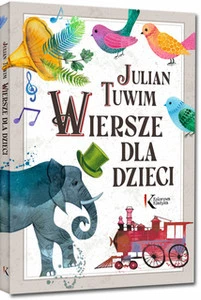 Julian Tuwim - Wiersze dla dzieci KOLOR TW w.2018