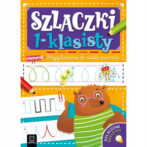 Szlaczki 1-Klasisty Przygotowanie Do Nauki Pisania + Naklejki Aksjomat