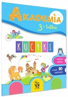 Akademia 3 Latka KUCYKI Proste Zadania Z Naklejkami 3+ SBM