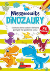 Niesamowite Dinozaury Kolorowy Świat Zabaw I Świetne Pomysły + Naklejki