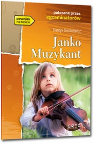 Janko Muzykant Sienkiewicz lektury z opracowaniem