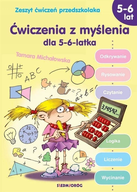 Ćwiczenia Z Myślenia Dla 5-6 Latka Tamara Michałowska 5+ Siedmioróg