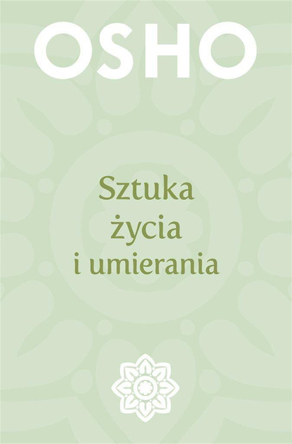 Sztuka życia i umierania