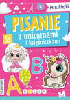 Pisanie Z Unicornami I Księżniczkami + Naklejki BooksAndFun