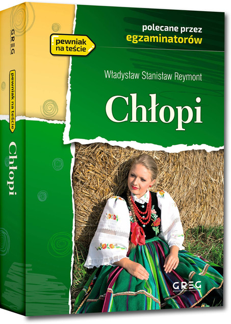 Chłopi Reymont lektury z opracowaniem Greg