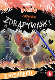 Zadanka i Zdrapywanki PIESKI z Rysikiem 4+ Skrzat
