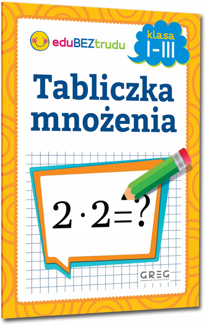 ZESTAW 3 Książeczek - DODAWANIE ODEJMOWANIE MNOŻENIE DZIELENIE Greg kl 1-3