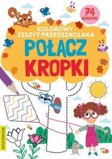 Kolorowy Zeszyt Przedszkolaka Połącz Kropki 74 Naklejek BooksAndFun