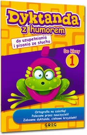 Dyktanda z humorem do klasy 1 Greg