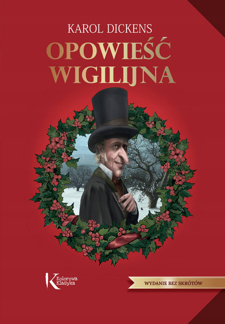 Opowieść Wigilijna Kolorowa Klasyka Karol Dickens BR Greg