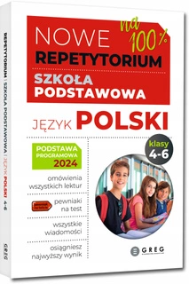 Nowe Repetytorium Szkoła Podstawowa JĘZYK POLSKI kl. 4-6 2025 Greg (BR)