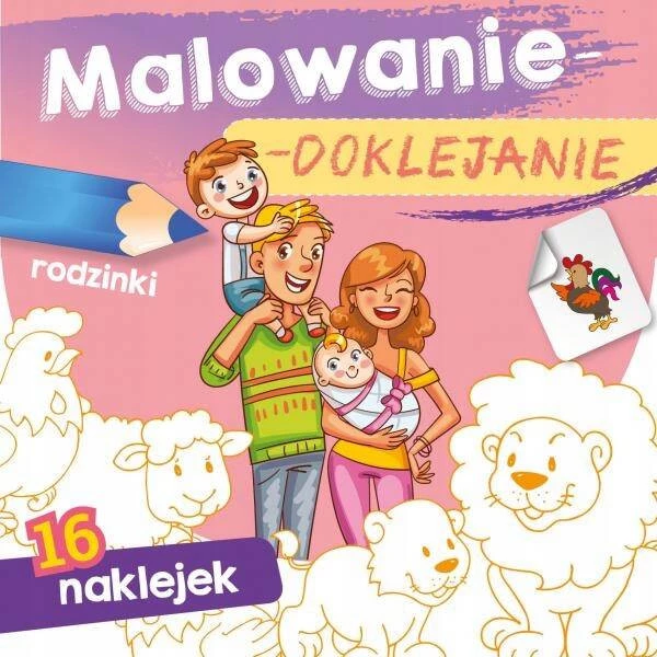 MALOWANKI KOLOROWANKI Z NAKLEJKAMI RODZINKI