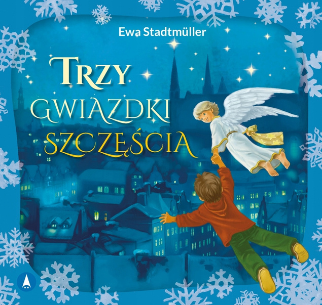 Trzy Gwiazdki Szczęścia Ewa Stadtmuller Bajki i Wierszyki 3+ Skrzat (BR)