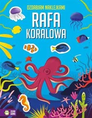 Ozdabiam naklejkami. Rafa koralowa