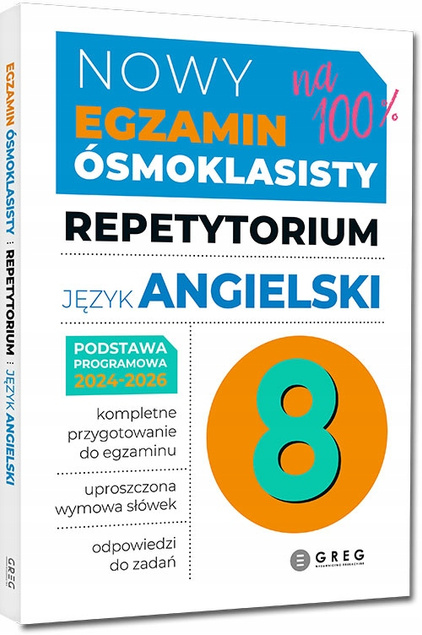 3x Egzamin Ósmoklasisty MATEMATYKA POLSKI ANGIELSKI Repetytorium Greg