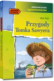 Przygody Tomka Sawyera z oprac. GREG