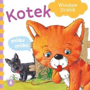 Kotek Miau Miau Wiesław Drabik Bajki i Wierszyki 1+ Skrzat