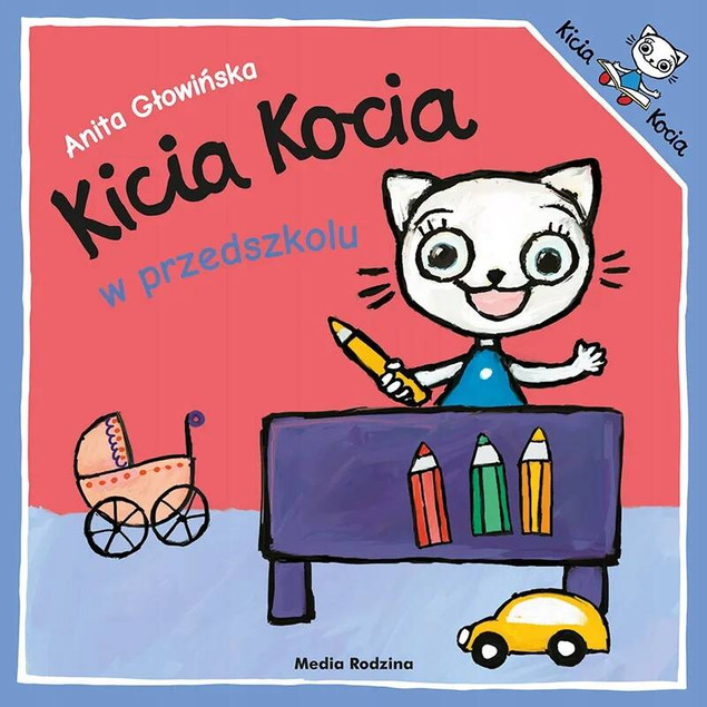 KICIA KOCIA Pakiet 10 Kolorowych Książeczek Dla Dzieci Anita Głowińska 0+