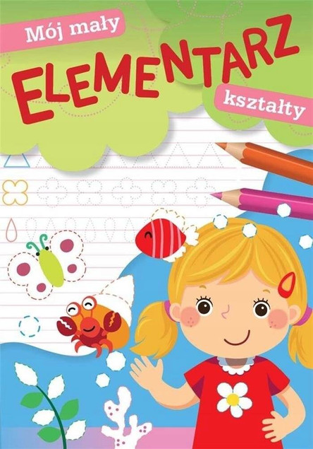 NAUKA CZYTANIA PISANIA ELEMENTARZ KSZTAŁTY