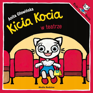 Kicia Kocia W Teatrze Anita Głowińska 3+ Media Rodzina