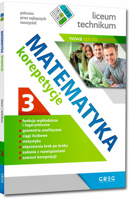 Matematyka korepetycje liceum, część 3 PO REFORMIE