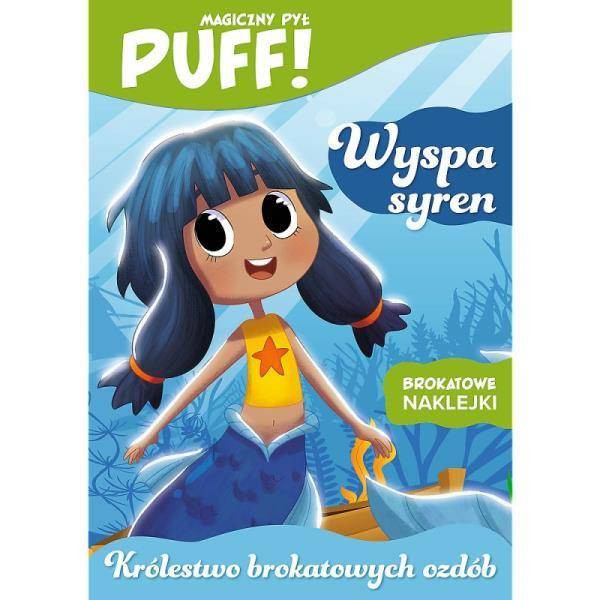 PUFF! MAGICZNY PYŁ WYSPA SYREN KRÓLESTWO OZDÓB