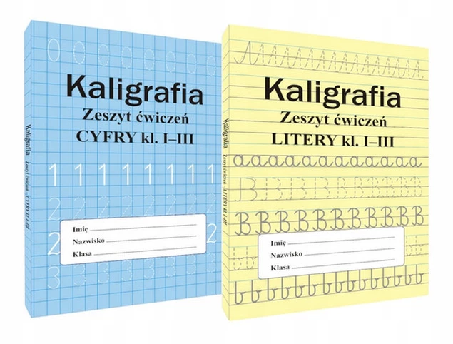 KALIGRAFIA ZESZYT ĆWICZEŃ LITERY CYFRY KLASA 1-3