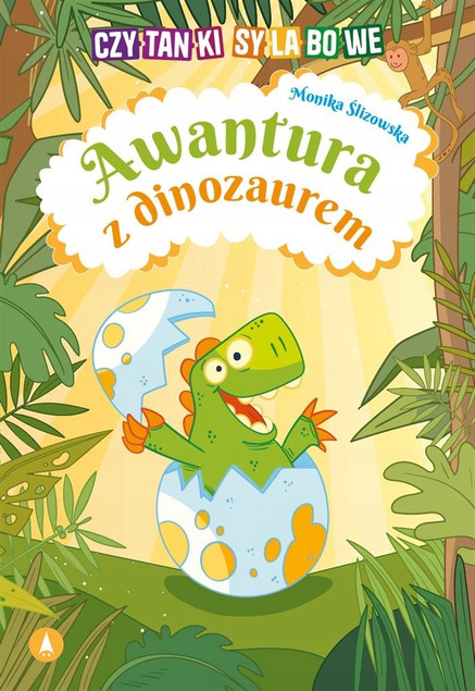 Czytanki Sylabowe Awantura z DINOZAUREM Ślizowska Monika 5+ Skrzat