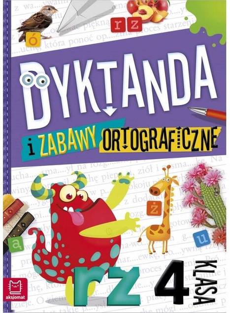 Dyktanda i zabawy ortograficzne kl. 4