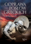 Odprawa posłów greckich Kochanowski BR Greg