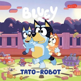 Blue Bluey Tato-Robot Moja Czytanka 3+ HarperKids