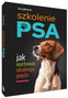 Szkolenie psa. Jak wychować idealnego pupila