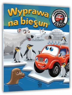 Samochodzik Franek Wyprawa Na Biegun Karolina Górska SBM