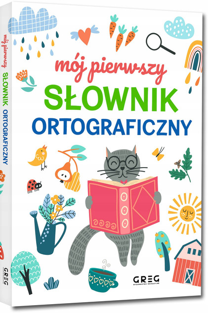 Mój pierwszy słownik ortograficzny | Greg
