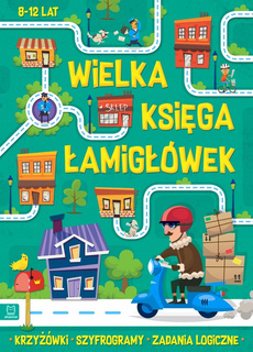 Krzyżówki Szyfrogramy Logiczne Wielka Księga Łamigłówek 8+ Aksjomat 4055