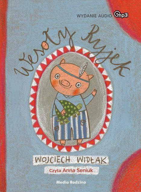 WESOŁY RYJEK AUDIOBOOK WOJCIECH WIDŁAK MEDIA RODZINA