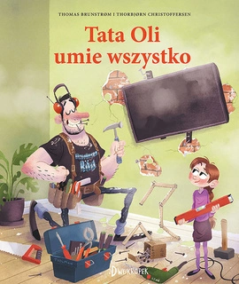 Tata Oli Umie Wszystko Thomas Brunstrom 6+ Dwukropek 892111