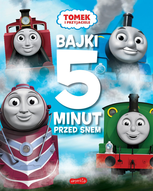 TOMEK i PRZYJACIELE Bajki 5 Minut Przed Snem 3+ HarperKids