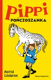 NASZA KSIĘGARNIA Pippi Pończoszanka