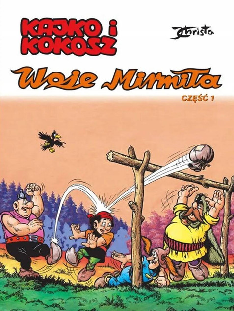 Kajko i Kokosz cz.1 .Woje Mirmiła